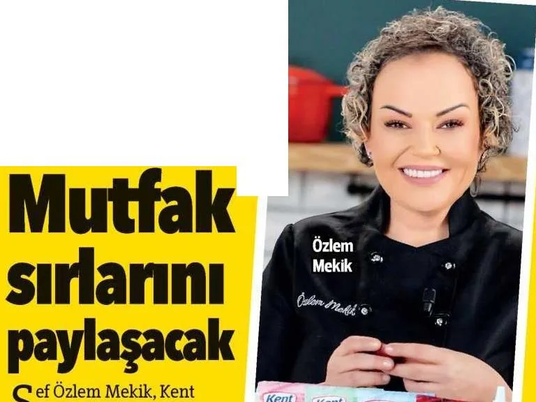 Haber görseli: sarı zeminde 'Mutfak sırlarını paylaşacak · Şef Özlem Mekik, Kent' başlığı; yanda Özlem siyah şef ceketiyle gülümsüyor. Yatay.